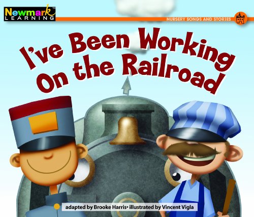 Stock image for I've Been Working on the Railroad (Rising Readers (En)) for sale by Gulf Coast Books