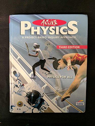 9781607200000: Active Physics (A Project-Based Inquiry Approach, Physics for All)
