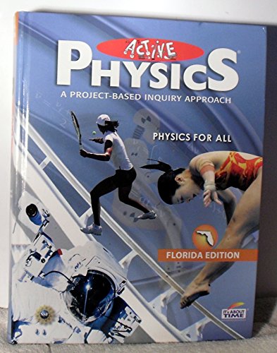 9781607201489: Active Physics a Project Based Inquiry Approach Florida Edition
