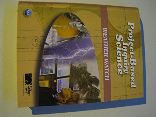 Imagen de archivo de Project-Based Inquiry Science; Weather Watch a la venta por Wonder Book