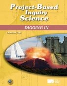 Stock image for Project-Based Inquiry Science; Digging In for sale by Better World Books