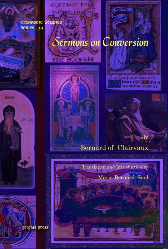 Sermons on Conversion (Monastic Studies Series) (9781607242079) by Of Clairvaux;Saint Bernard