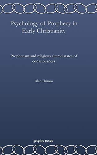 9781607246183: Psychology of Prophecy in Early Christianity