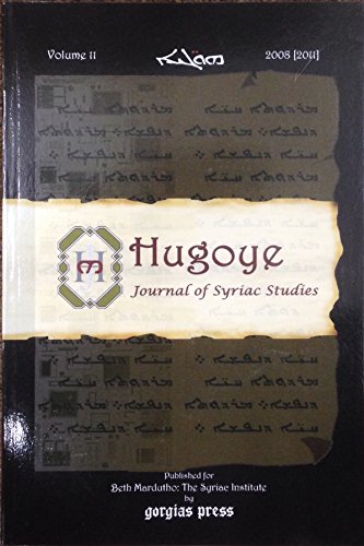 Stock image for Hugoye. Journal of Syriac Studies. Volume 11 for sale by Zubal-Books, Since 1961