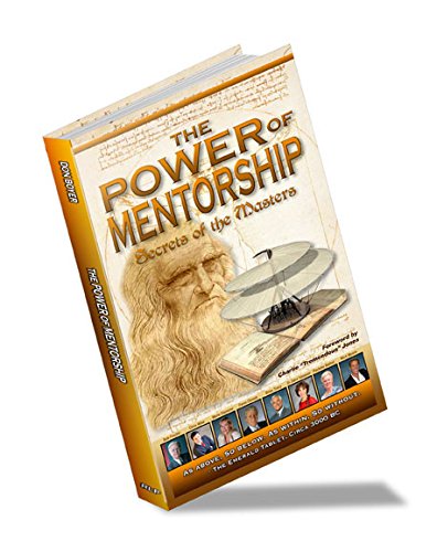 Beispielbild fr the Power of Mentorship: Secrets of the Masters zum Verkauf von SecondSale