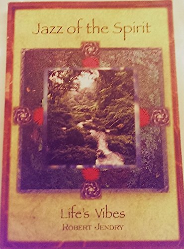 Beispielbild fr Jazz of the Spirit Life's Vibes zum Verkauf von Wonder Book