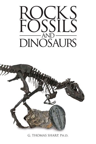 Beispielbild fr Rocks, Fossils & Dinosaurs zum Verkauf von Half Price Books Inc.