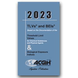 Beispielbild fr 2023 TLVs and BEIs Based on the Documentation of the Threshold Limit Values for Chemical Substances and Physical Agents zum Verkauf von GF Books, Inc.