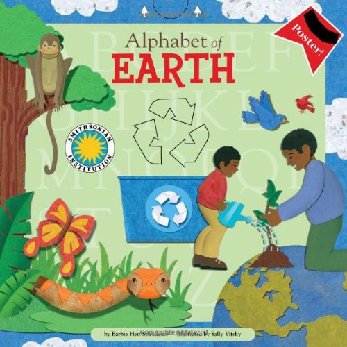 9781607270959: Alphabet of Earth (Smithsonian Alphabet Book) (with audiobook CD, easy-to-download audiobook, printable activities and poster) (Smithsonian Alphabet Books)