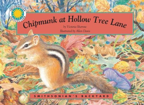 9781607276357: Chipmunk at Hollow Tree Lane (Smithsonian's Backyard)