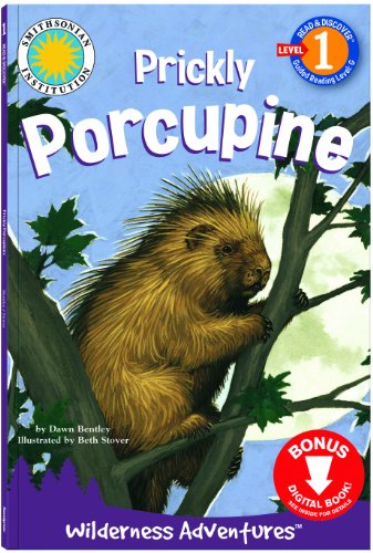 Beispielbild fr Prickly Porcupine (Wilderness Adventures: Read & Discover, Level 2) zum Verkauf von medimops