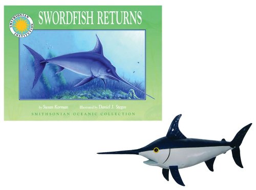 9781607279662: Swordfish Returns Paperback Book and Plush Swordfish (Smithsonian Oceanic Collection)