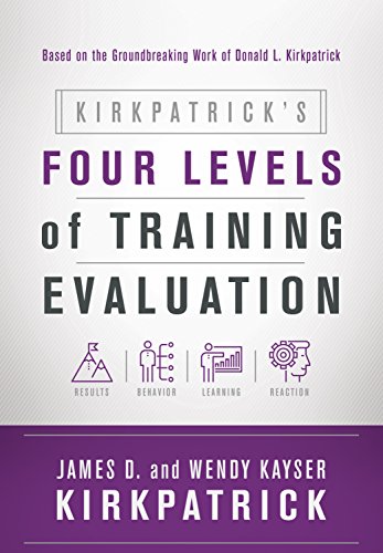 Imagen de archivo de Kirkpatrick's Four Levels of Training Evaluation ? a la venta por TextbookRush