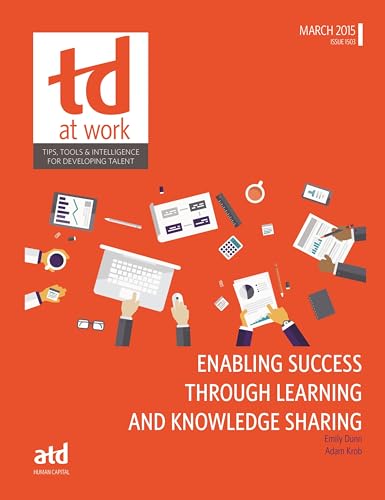 9781607282839: Enabling Success Through Learning and Knowledge Sharing (TD at Work (formerly Infoline))