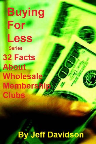 32 Facts about Wholesale Membership Clubs (9781607291596) by Jeff Davidson