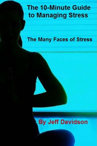 The Many Faces of Stress (9781607291619) by Jeff Davidson