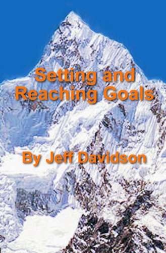 Setting and Reaching Goals (9781607292463) by Jeff Davidson