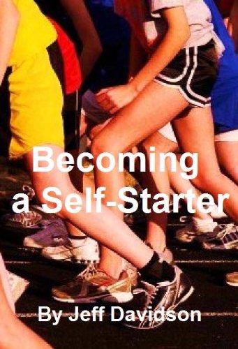 Becoming A Self-Starter (9781607292494) by Jeff Davidson