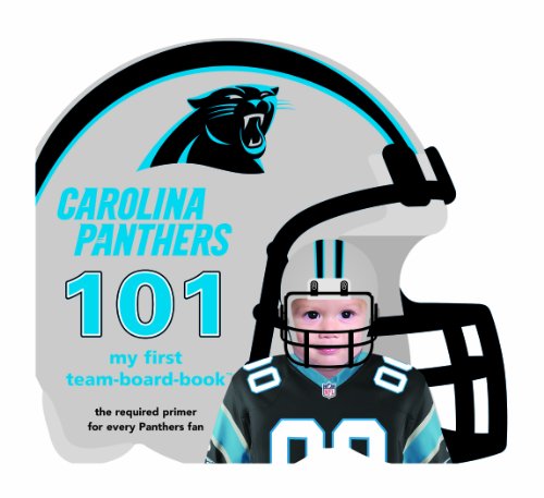 9781607301042: Carolina Panthers 101 (My First Team-Board-Book)