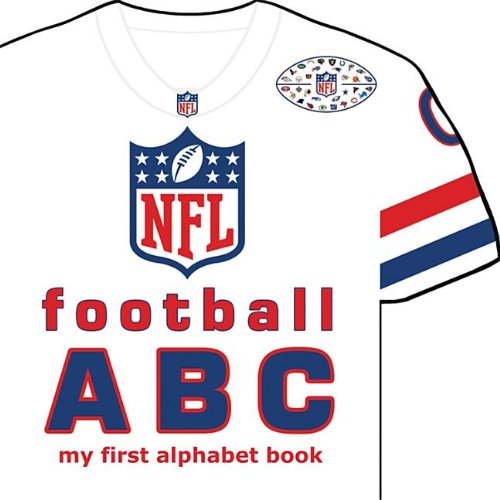 Stock image for NFL Football ABC: My First Alphabet Book (ABC My First Team Alphabet: Football) for sale by Front Cover Books
