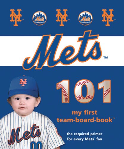 Beispielbild fr New York Mets 101 zum Verkauf von Better World Books