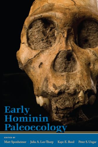 Stock image for Early Hominin Paleoecology for sale by Better World Books Ltd