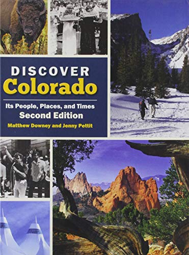 Imagen de archivo de Discover Colorado, Second Edition a la venta por Books From California