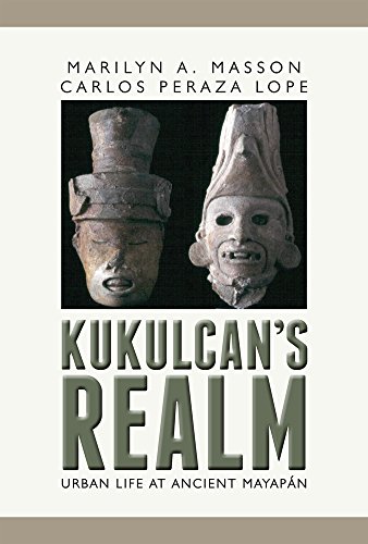 9781607324270: Kukulcan's Realm: Urban Life at Ancient Mayapan: Urban Life at Ancient Mayapn