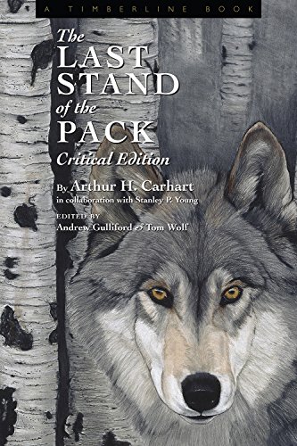 Stock image for The Last Stand of the Pack: Critical Edition (Timberline Books) for sale by Dream Books Co.