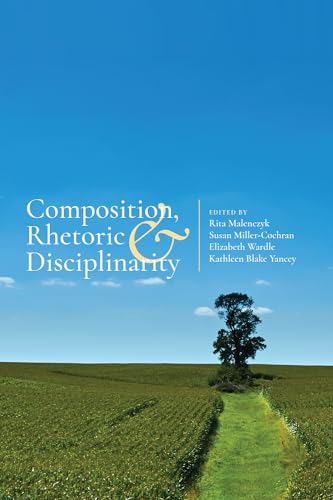 Stock image for Composition, Rhetoric, and Disciplinarity for sale by Books Unplugged