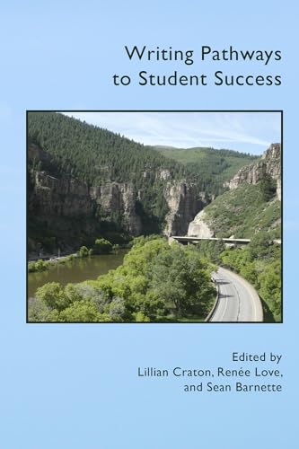 Beispielbild fr Writing Pathways to Student Success (Practice and Pedagogy) zum Verkauf von SecondSale