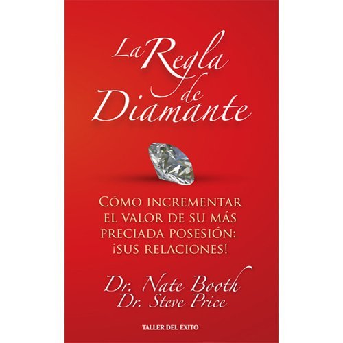 Beispielbild fr Regla de Diamante, La (Spanish Edition) zum Verkauf von Front Cover Books