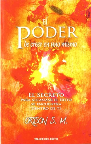 

Poder de Creer en uno Mismo, El (Spanish Edition)