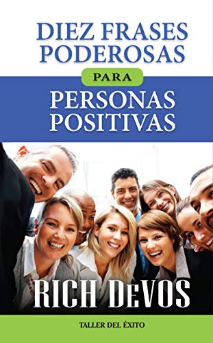 Beispielbild fr Diez Frases Poderosas Para Personas Positivas zum Verkauf von Buchpark