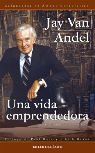 Beispielbild fr Una Vida Emprendedora (Spanish Edition) zum Verkauf von Red's Corner LLC