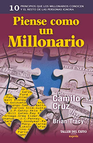 Imagen de archivo de Piense como un millonario [Paperback] by Cruz, Camilo/Tracy, Brian a la venta por Iridium_Books