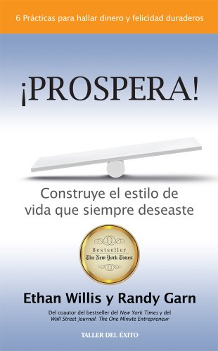 Stock image for Prospera: Construye El Estilo de Vida Que Siempre Deseaste (Spanish Edition) for sale by Red's Corner LLC
