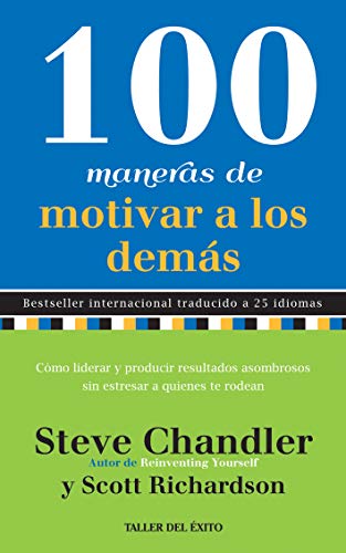 Stock image for 100 Maneras De Motivar a Los Demas for sale by ThriftBooks-Dallas