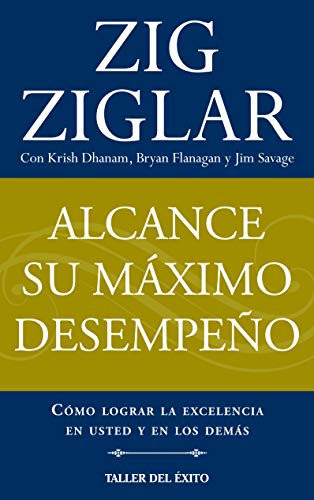 Beispielbild fr Alcanze su maximo desempe?o / Achieve maximum performance (Spanish Edition) zum Verkauf von SecondSale