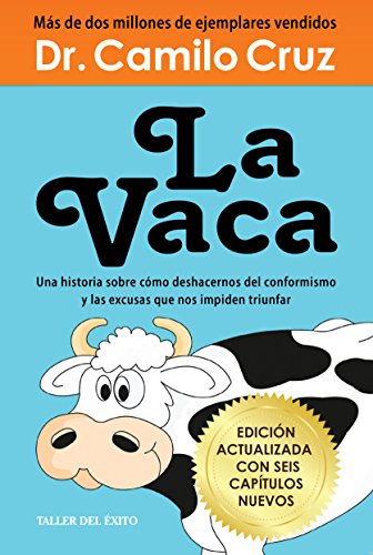 Imagen de archivo de La Vaca: Edicion actualizada con seis capitulos nuevos a la venta por Book Deals