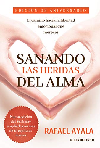 Stock image for Sanando las Heridas del Alma (Spanish Edition) for sale by Books Unplugged