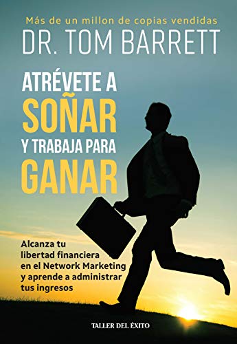 Stock image for Atr vete a soñar y trabaja para ganar for sale by Better World Books: West