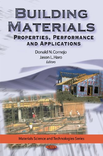 Stock image for Building Materials: Properties, Performance and Applications (Materials Science and Technologies) for sale by Books From California