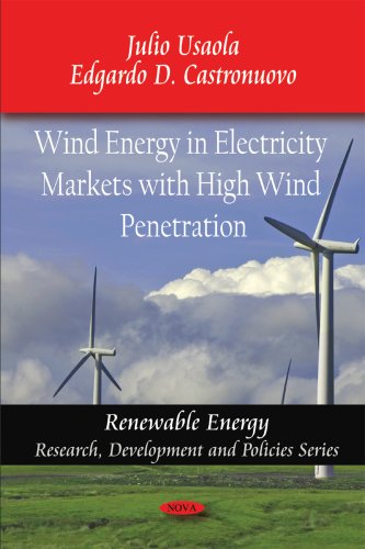 Imagen de archivo de Wind Energy in Electricity Markets With High Wind Penetration (Renewable Energy Research, Development and Policies) a la venta por Mispah books