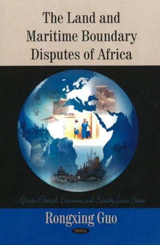 Stock image for Land Maritime Boundary Disputes of Africa African Political, Economic, and Security Issues Series for sale by PBShop.store US