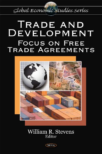 9781607416401: Trade & Development: Focus on Free Trade Agreements (Global Economic Studies)