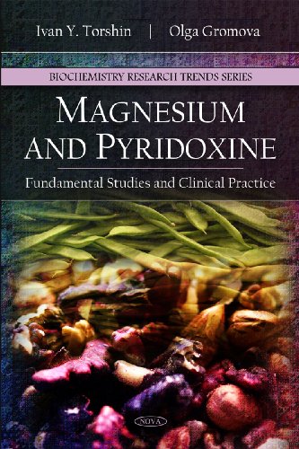 Stock image for Magnesium and Pyridoxine Fundamental Studies and Clinical Practice for sale by Mahler Books
