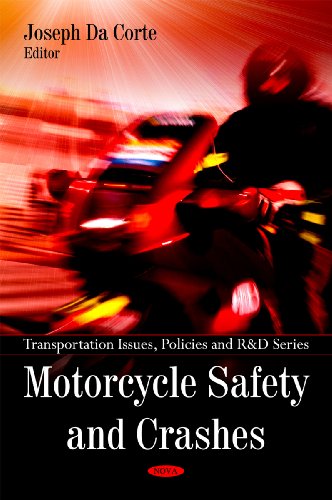 9781607418849: Motorcycle Safety & Crashes (Transportation Issues, Policies and R&D)