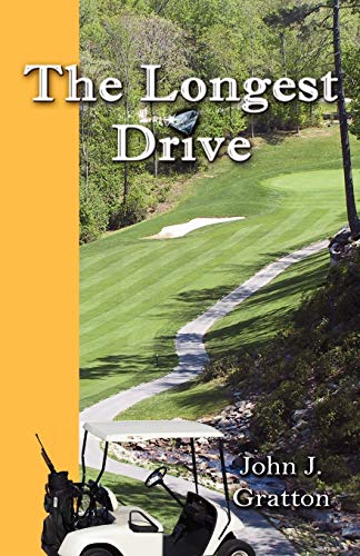 Stock image for The Longest Drive for sale by Bookmans