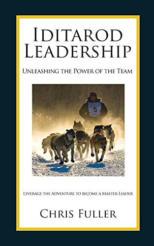 Stock image for Iditarod Leadership for sale by Gulf Coast Books